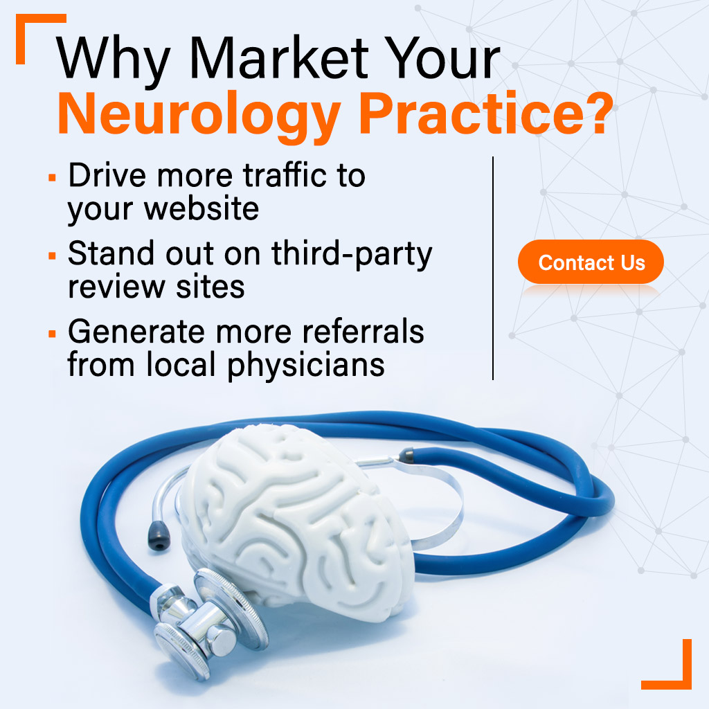 Marketing Neurology Practice Neurology Marketing Agency
